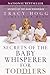 Secrets of the Baby Whisper...