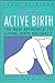 Active Birth : The New Appr...